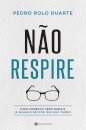 Não Respire