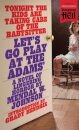 Let's Go Play at the Adams' (Paperbacks from Hell)