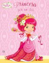 Docinho de Morango - Princesa por um dia