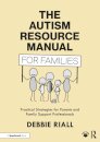 The Autism Resource Manual for Families