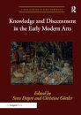 Knowledge and Discernment in the Early Modern Arts