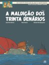 A Maldição dos Trinta Denários - Tomo 1