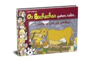 Bochechas Querem Saber... Como se Cria um Novilho