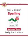 KS1 Spelling Year 2 Daily Practice Book: Autumn Term