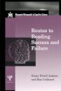 Routes To Reading Success and Failure