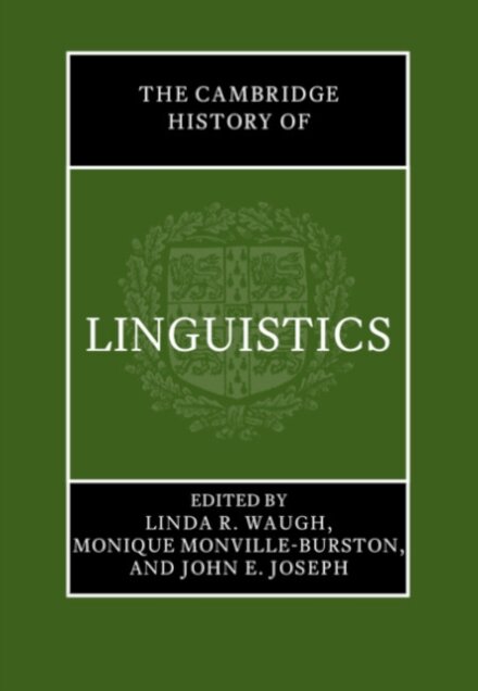 The Cambridge History of Linguistics