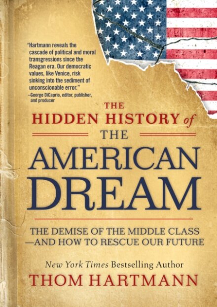 The Hidden History of the American Dream