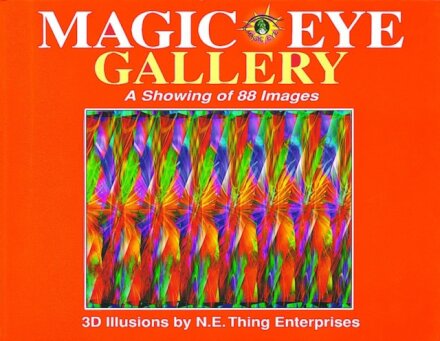 Magic Eye Gallery: A Showing of 88 Images