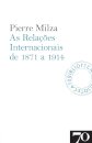 As Relações Internacionais de 1871 a 1914
