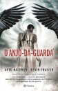 O Anjo Da Guarda