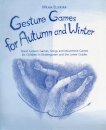 Gesture Games for Autumn and Winter