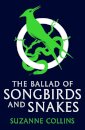 The Hunger Games: The Ballad Of Songbirds And Snak