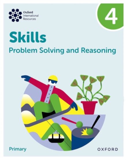 Oxford International Skills: Problem Solving and Reasoning: Practice Book 4