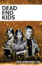 Dead End Kids: The Suburban Job