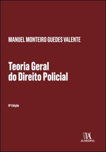Teoria Geral do Direito Policial