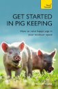 Get Started In Pig Keeping