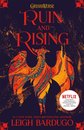 Shadow and Bone: Ruin and Rising : Book 3