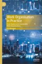 Work Organisation in Practice