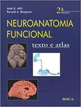 Neuroanatomia Funcional Texto E Atlas