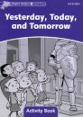 Dolphins, Level 4: Yesterday, Today, and Tomorrow Activity Book
