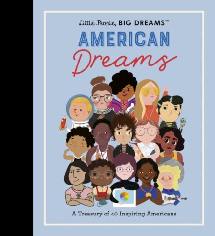Little People Big Dreams: American Dreams