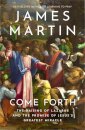 Come Forth