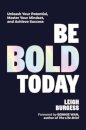 Be BOLD Today