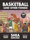 Basketball (and Other Things)