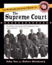 Politically Incorrect Guide to the Supreme Court
