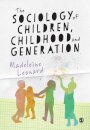 The Sociology of Children, Childhood and Generation