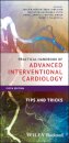 Practical Handbook of Advanced Interventional Cardiology