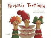História Tontinha