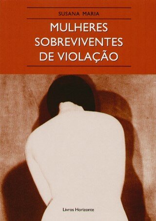 Mulheres Sobreviventes De Violação