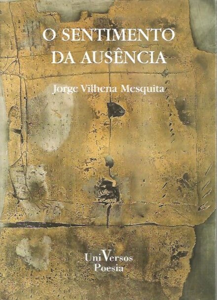 O Sentimento da Ausência