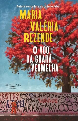 O Voo Da Guará Vermelha
