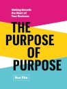 The Purpose of Purpose