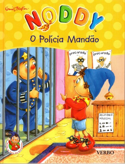 O Polícia Mandão-Noddy