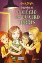 Segredos no Colégio das Quatro Torres