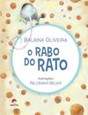 O Rabo Do Rato