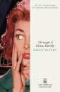 Through A Glass Darkly
