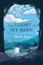 The Ghost of Ivy Barn