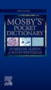 Mosby's Pocket Dictionary of Medicine, Nursing & Health Professions
