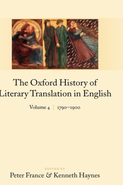 The Oxford History of Literary Translation in English: