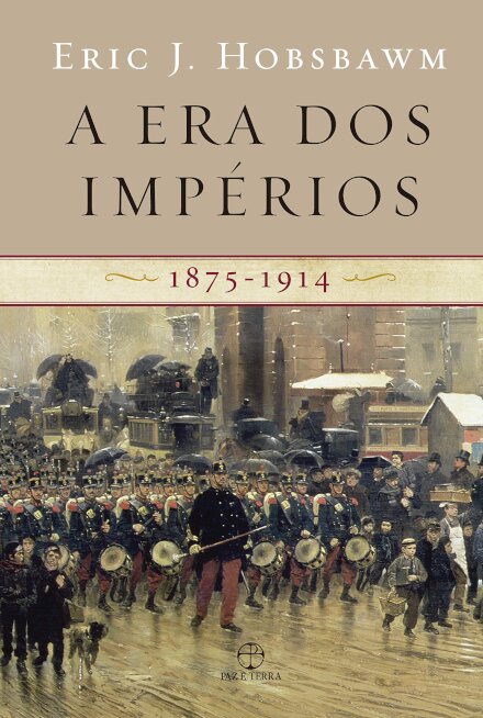 A Era Dos Impérios: 1875-1914