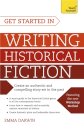 Get Started in Writing Historical Fiction