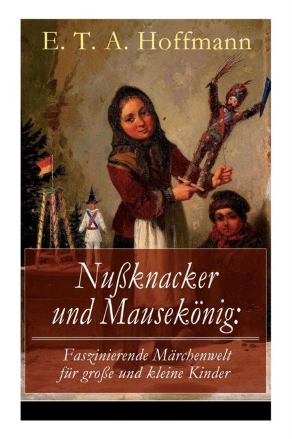 Nußknacker und Mausekonig