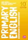 Primary English: Knowledge and Understanding
