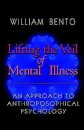Lifting the Veil of Mental Illness