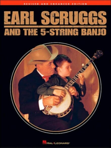 Earl Scruggs And The Five String Banjo