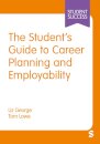 The Student’s Guide to Career Planning and Employability